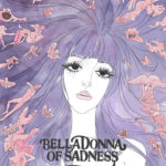 La locandina dell'anime di culto Belladonna of Sadness di Eiichi Yamamoto (Kanashimi no Belladonna, Giappone 1973)