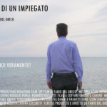 Il manifesto promozionale del film indipendente Mistero di un Impiegato di Fabio Del Greco (Italia, 2018)