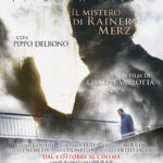 La locandina di Oltre la nebbia - Il mistero di Rainer Merz di Giuseppe Varlotta (Italia, Svizzera 2017)