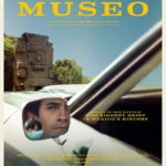 La locandina originale di Museo - Folle rapina a Città del Messico di Alonso Ruizpalacios (Messico, 2018)