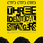 La locandina di Three Identical Strangers di Tim Wardle (UK, 2018)
