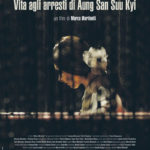 La locandina di Vita agli arresti di Aung San Suu Kyi di Marco Martinelli (Italia, 2017)