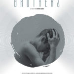 La locandina internazionale di Brothers di Omür Atay (Kardesler, Turchia, Germania, Bulgaria 2018)