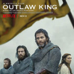 La locandina originale di Outlaw King - iIl re fuorilegge di David Mackenzie (UK, USA 2018)