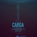 La locandina di Carga di Bruno Gascon (Portogallo, 2018)