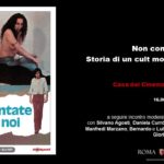 Un poster promozionale dell'evento di presentazione dell'edizione home video di Non contate su di noi di Sergio Nuti (Italia, 1978)