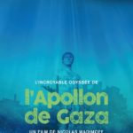 La locandina del documentario L'Apollon de Gaza di Nicolas Wadimoff (Svizzera, Canada, Palestina 2018)