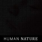La locandina del documentario Human Nature di Adam Bolt (USA, 2019)