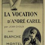 La locandina originale de La vocation d’André Carel di Jean Choux (Svizzera, 1925)